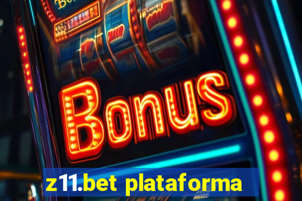 z11.bet plataforma